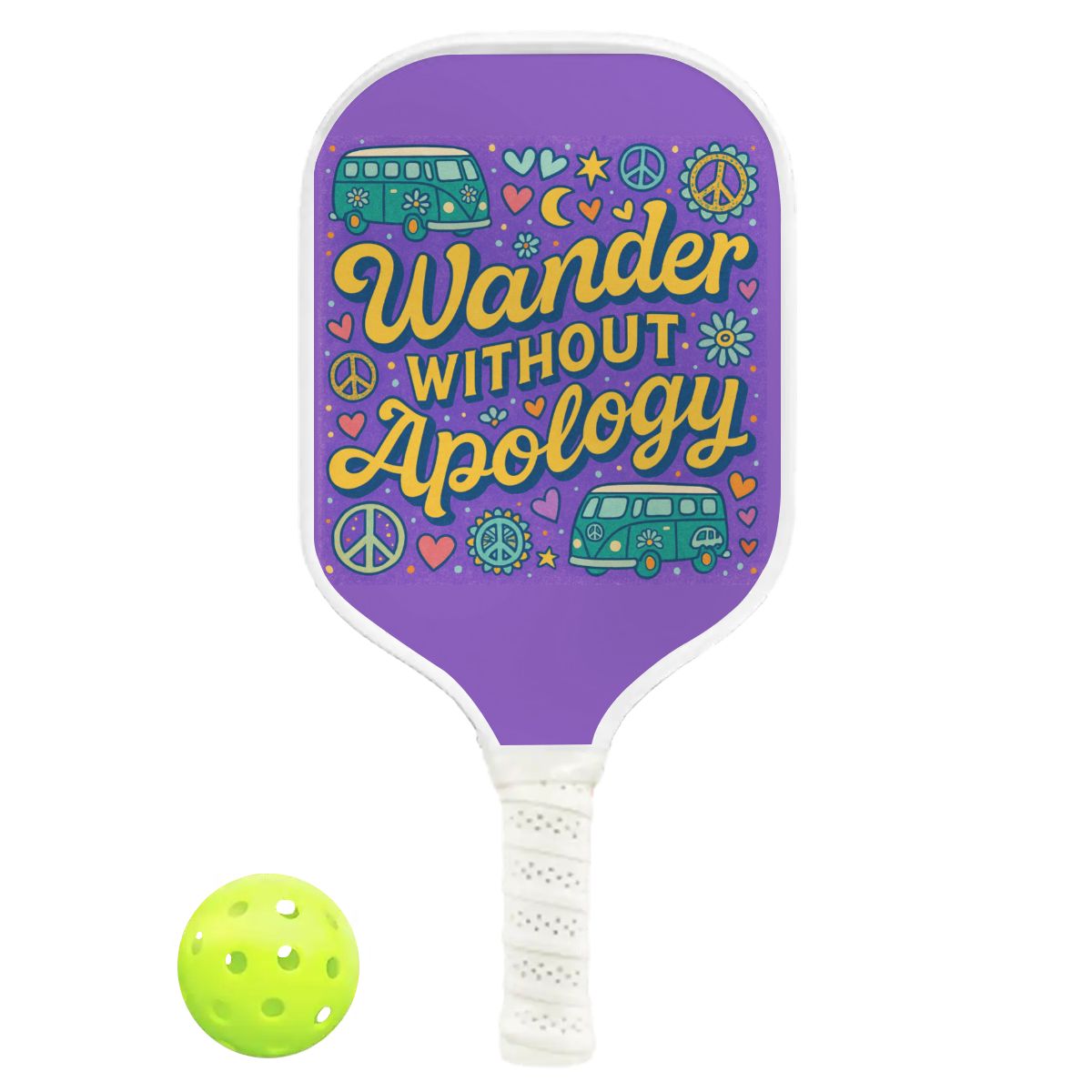 Wander Without Apology™" Pickleball Paddle – FueledMama™ Edition