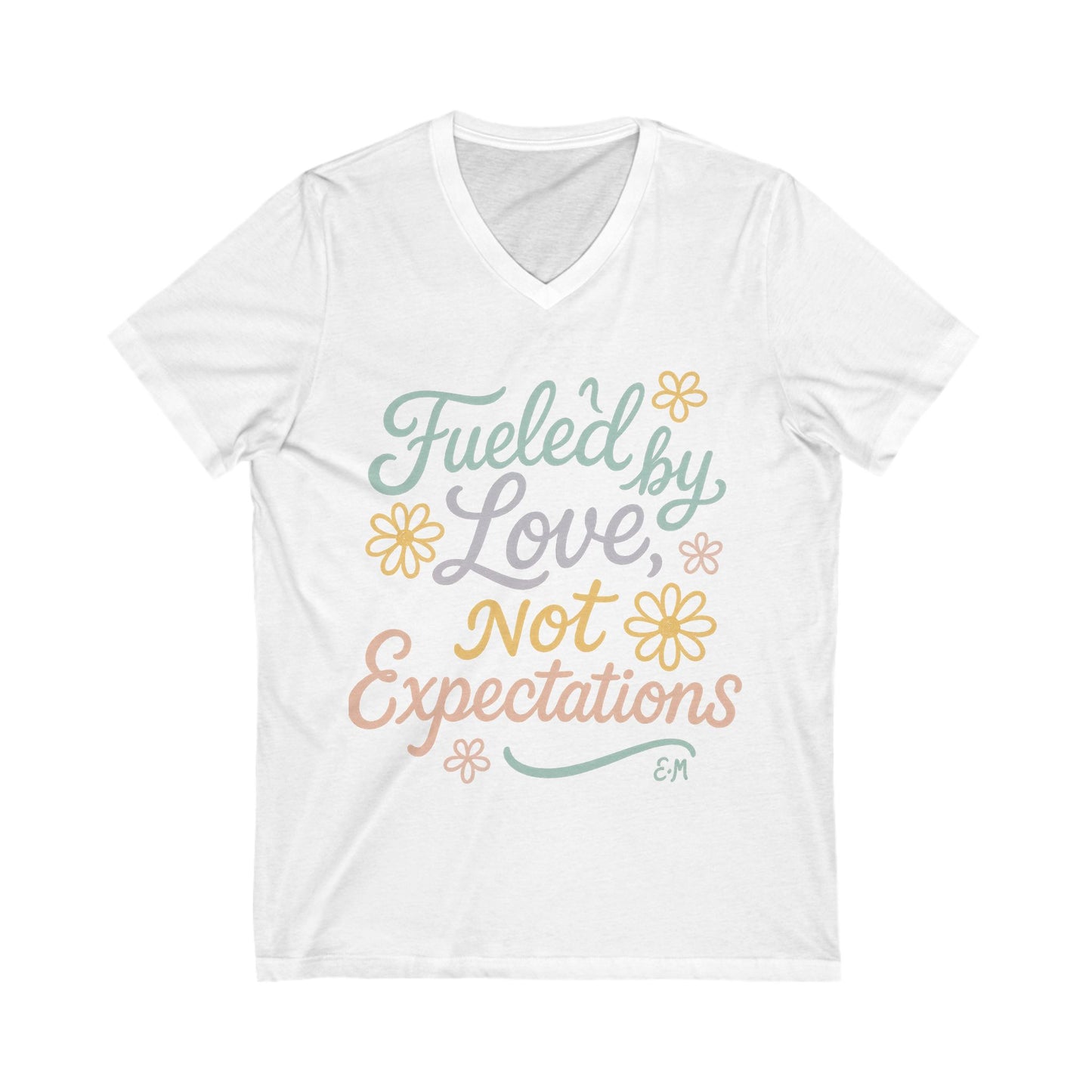 Fueled by Love V-Neck Tee™, Perfect for Everyday Wear, Self-Love Gift, Positive