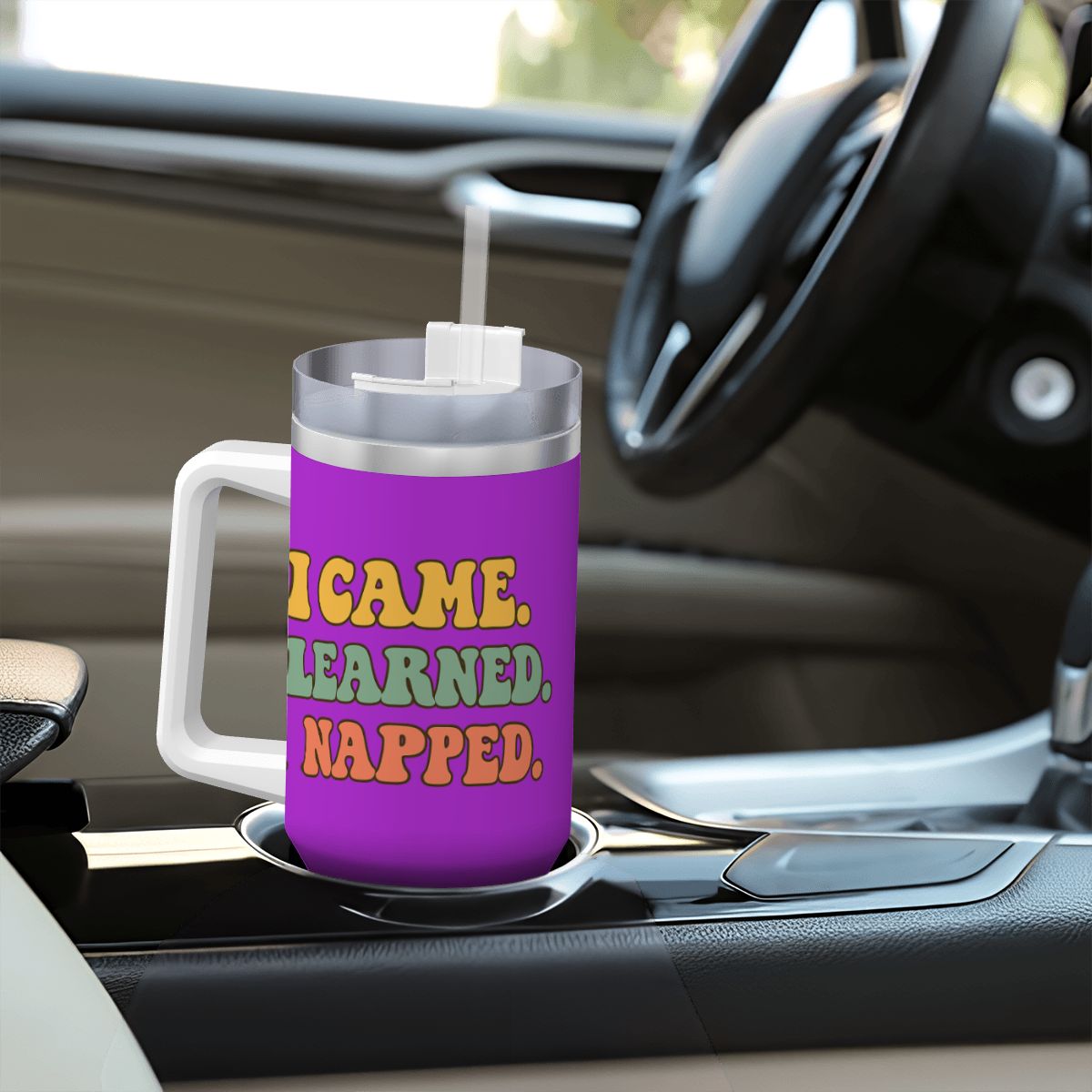 I Came. I Learned. I Napped.” 40oz Travel Mug with Handle & Straw 40 oz