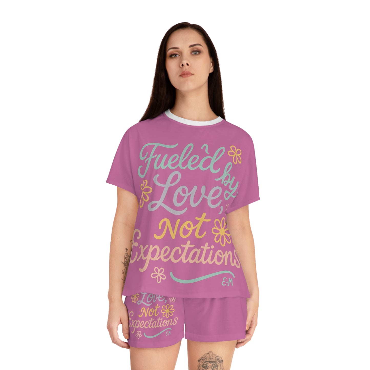 Cozy Women's Short Pajama Set - Fueled by Love Not Expectations, Sleepwear, Loungewear, Gift for Her, Floral Design, Relaxation