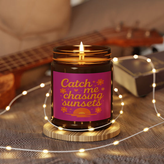 Catch Me Chasing Sunsets Scented Soy Candle