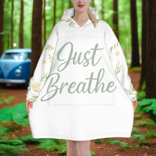Just Breathe" Oversized Adult Hoodie Blanket – Anti-Pilling Flannel Comfort