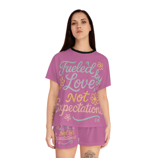 Cozy Women's Short Pajama Set - Fueled by Love Not Expectations, Sleepwear, Loungewear, Gift for Her, Floral Design, Relaxation
