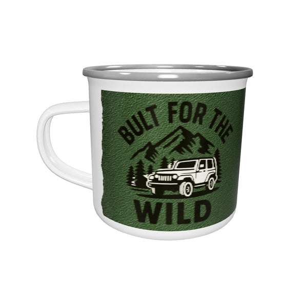 Built for the wild Enamel Mug